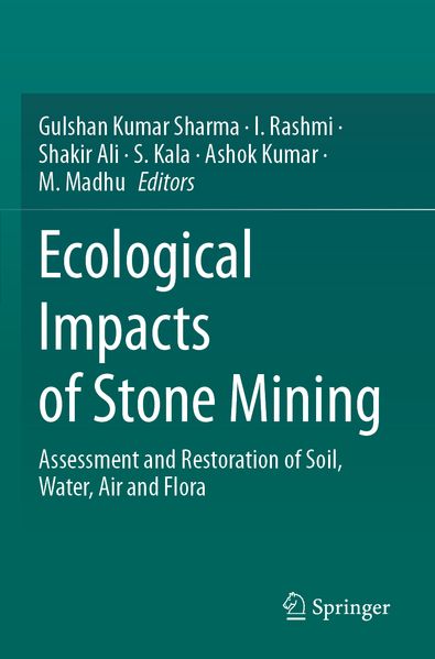Ecological Impacts of Stone Mining
