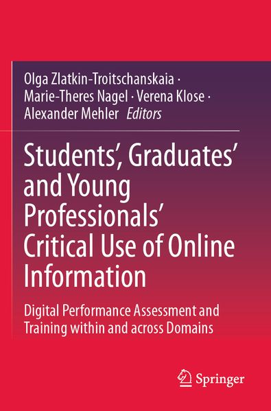 Students' Graduates' and Young Professionals' Critical Use of Online Information