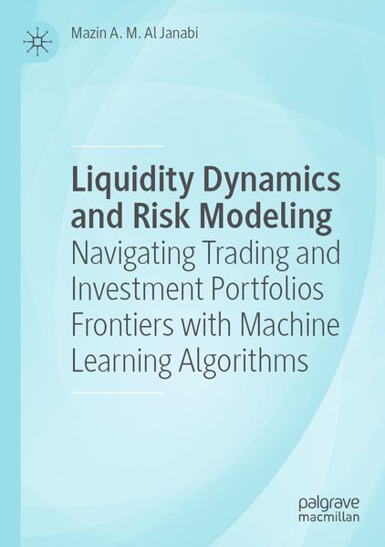 Liquidity Dynamics and Risk Modeling