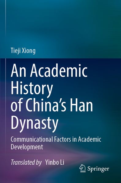 An Academic History of China's Han Dynasty
