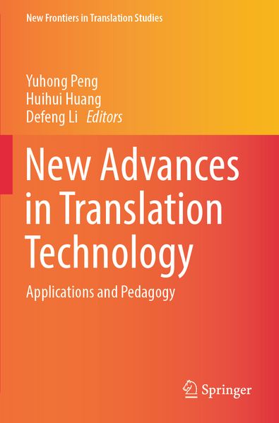 New Advances in Translation Technology