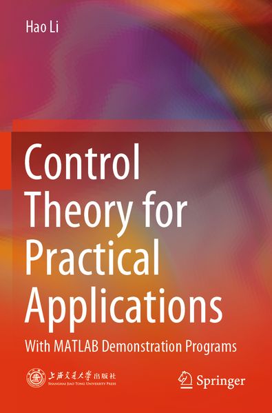 Control Theory for Practical Applications
