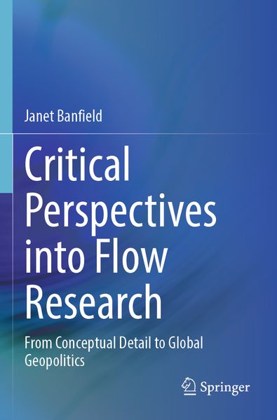 Critical Perspectives into Flow Research