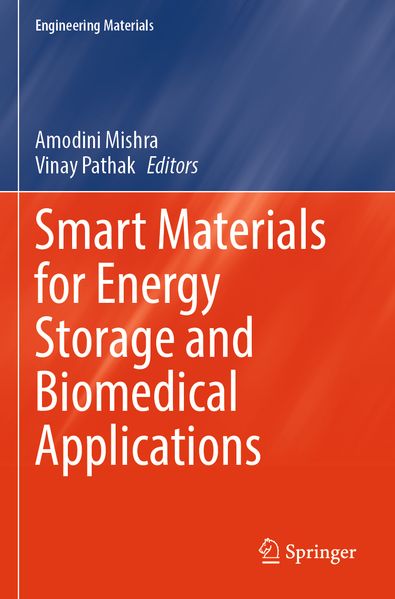Smart Materials for Energy Storage and Biomedical Applications