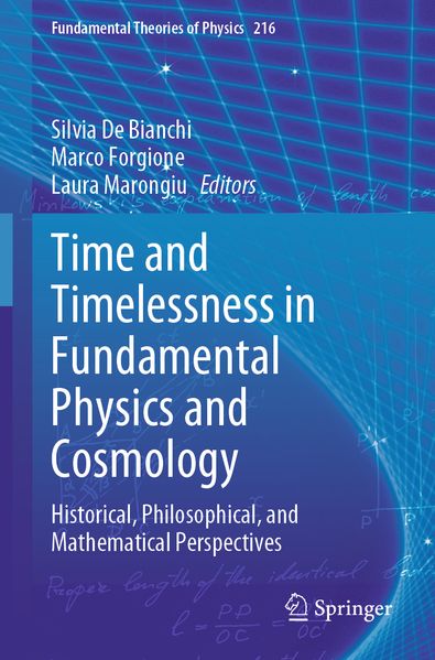 Time and Timelessness in Fundamental Physics and Cosmology