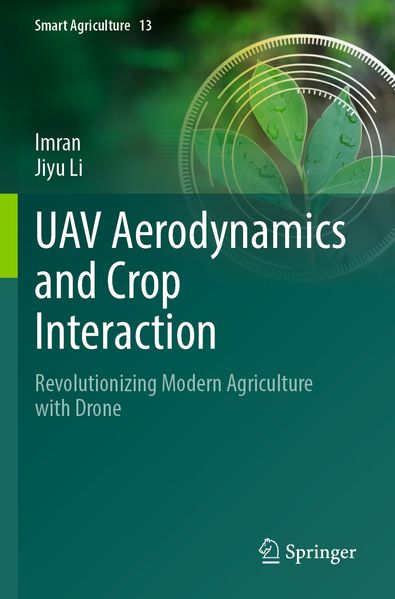 UAV Aerodynamics and Crop Interaction