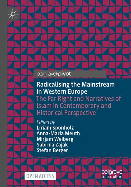 Radicalising the Mainstream in Western Europe