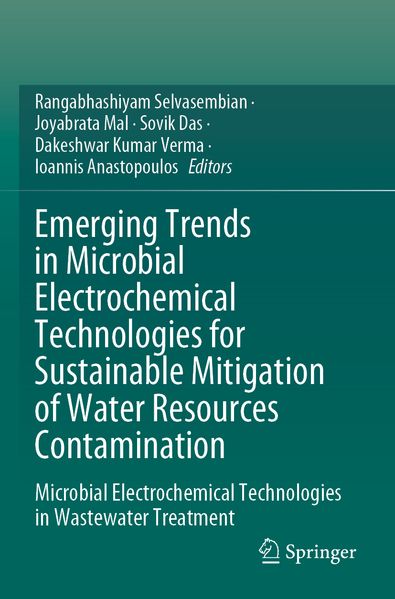 Emerging Trends in Microbial Electrochemical Technologies for Sustainable Mitigation of Water Resources Contamination