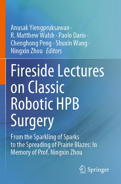 Fireside Lectures on Classic Robotic HPB Surgery
