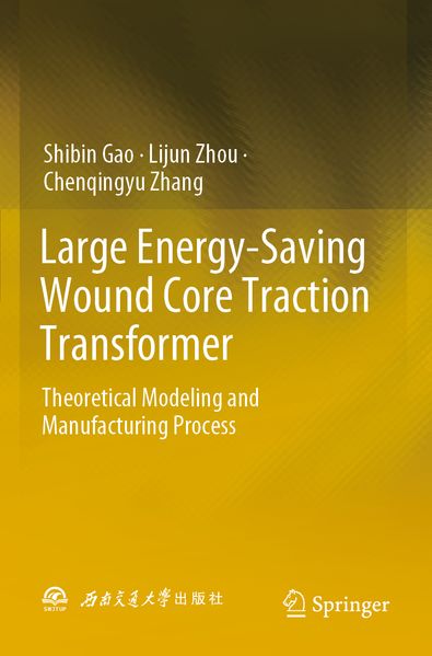 Large Energy-Saving Wound Core Traction Transformer