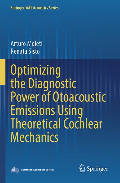 Optimizing the Diagnostic Power of Otoacoustic Emissions Using Theoretical Cochlear Mechanics