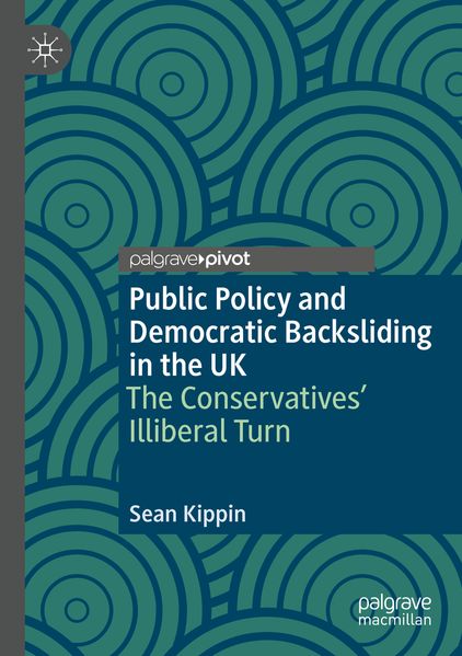 Public Policy and Democratic Backsliding in the UK