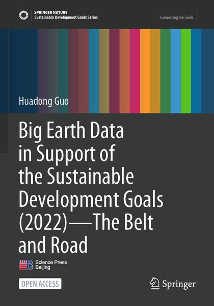 Big Earth Data in Support of the Sustainable Development Goals (2022)-The Belt and Road