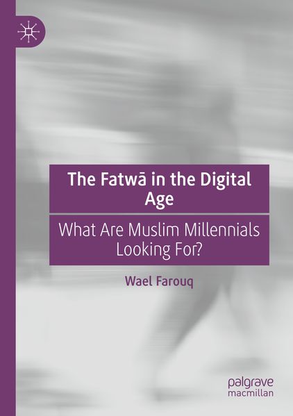 The Fatw in the Digital Age