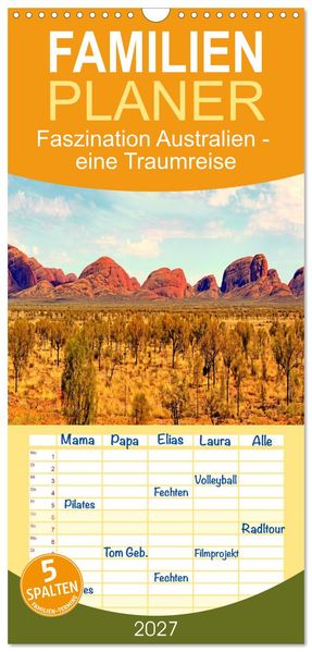 Familienplaner 2027 - Faszination Australien - eine Traumreise mit 5 Spalten (Wandkalender 21 x 45 cm) CALVENDO