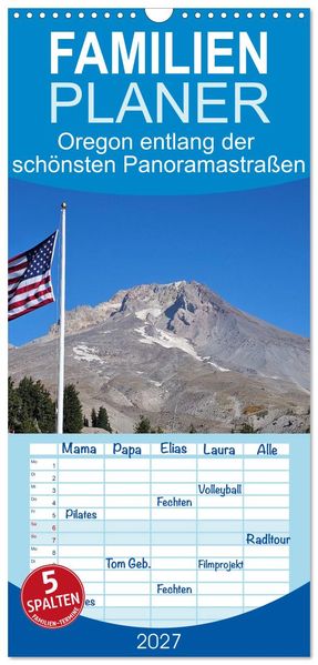 Familienplaner 2027 - Oregon entlang der schönsten Panoramastraßen mit 5 Spalten (Wandkalender 21 x 45 cm) CALVENDO