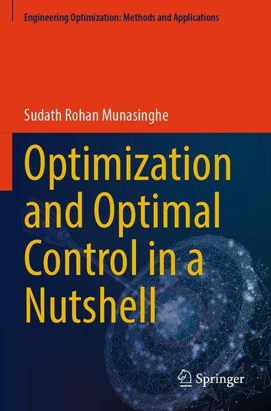 Optimization and Optimal Control in a Nutshell