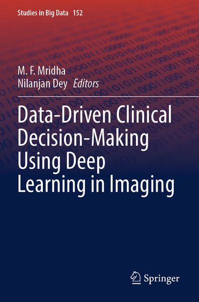 Data-Driven Clinical Decision-Making Using Deep Learning in Imaging