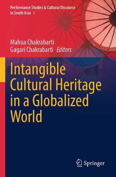 Intangible Cultural Heritage in a Globalized World