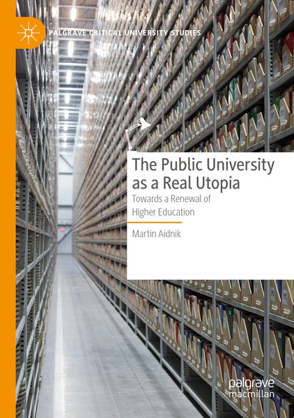The Public University as a Real Utopia