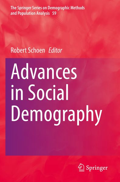 Advances in Social Demography