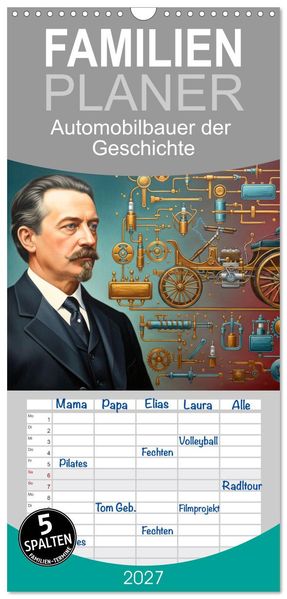 Familienplaner 2027 - Automobilbauer der Geschichte mit 5 Spalten (Wandkalender 21 x 45 cm) CALVENDO