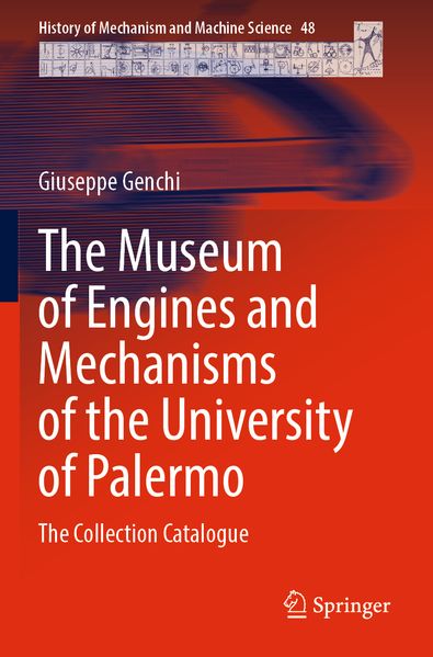 The Museum of Engines and Mechanisms of the University of Palermo