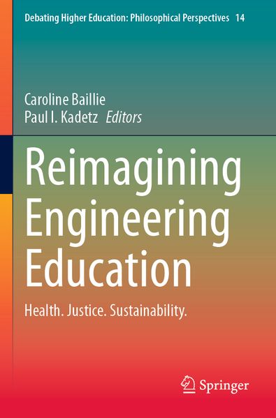 Reimagining Engineering Education