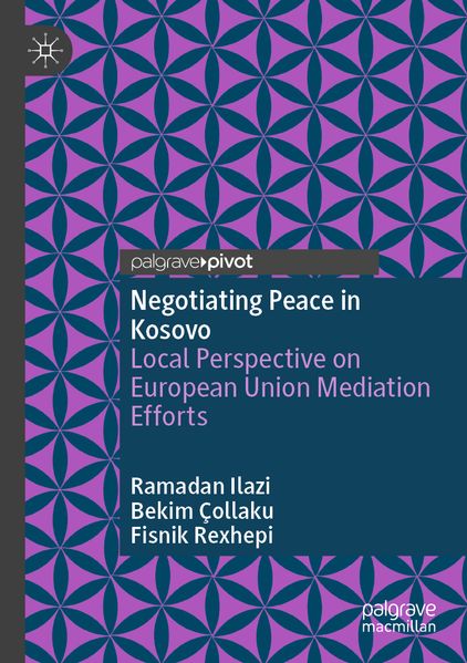 Negotiating Peace in Kosovo