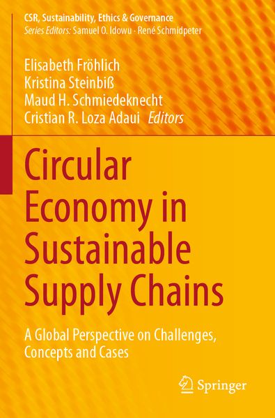 Circular Economy in Sustainable Supply Chains