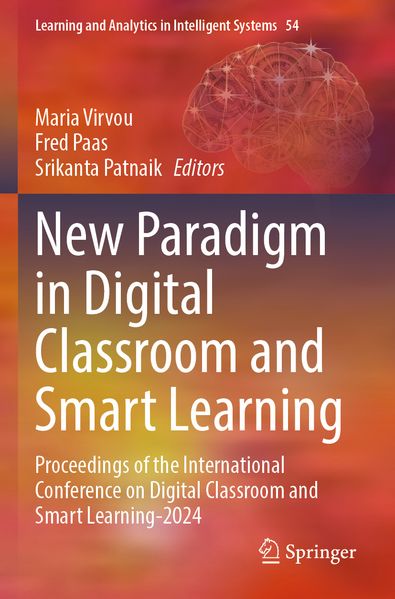 New Paradigm in Digital Classroom and Smart Learning