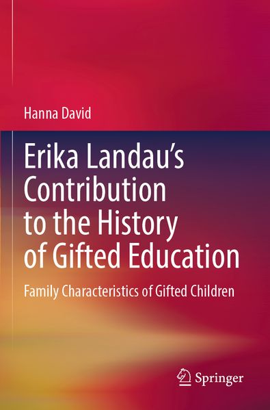 Erika Landau's Contribution to the History of Gifted Education
