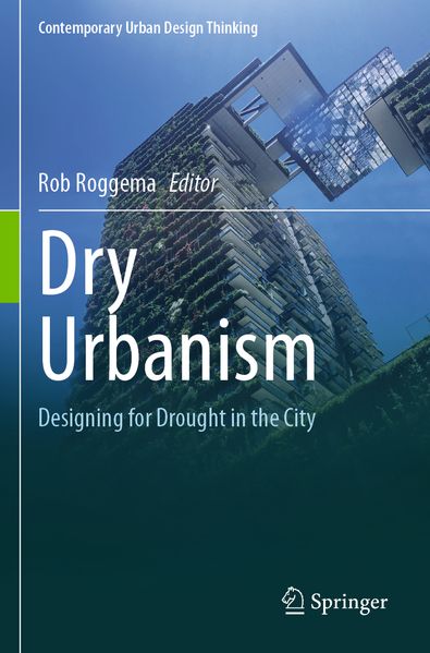 Dry Urbanism