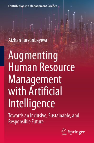 Augmenting Human Resource Management with Artificial Intelligence