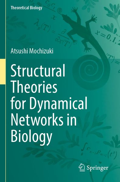 Structural Theories for Dynamical Networks in Biology