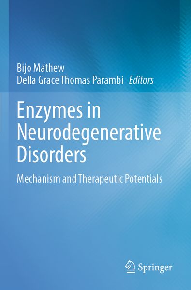 Enzymes in Neurodegenerative Disorders