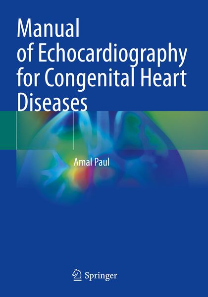 Manual of Echocardiography for Congenital Heart Diseases