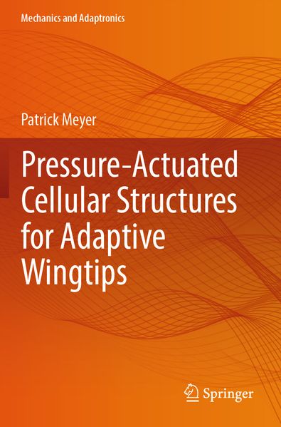 Pressure-Actuated Cellular Structures for Adaptive Wingtips