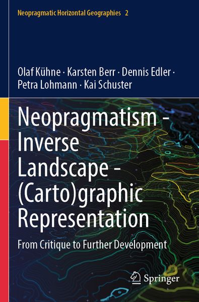 Neopragmatism - Inverse Landscape - (Carto)graphic Representation