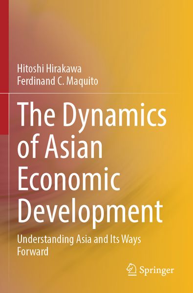 The Dynamics of Asian Economic Development