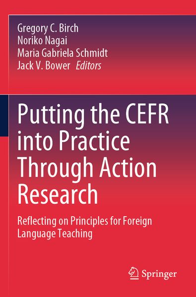 Putting the CEFR into Practice Through Action Research