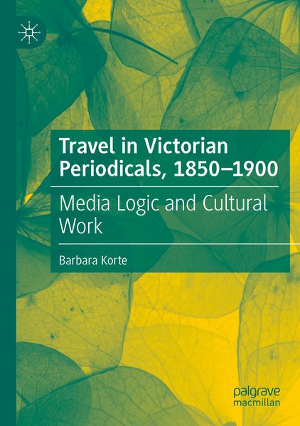 Travel in Victorian Periodicals 1850-1900