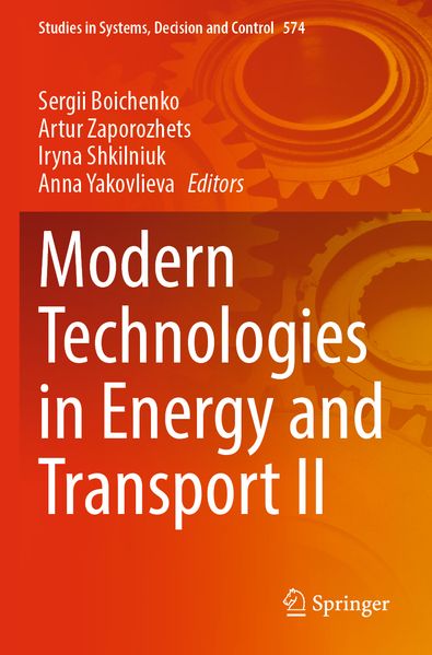 Modern Technologies in Energy and Transport II