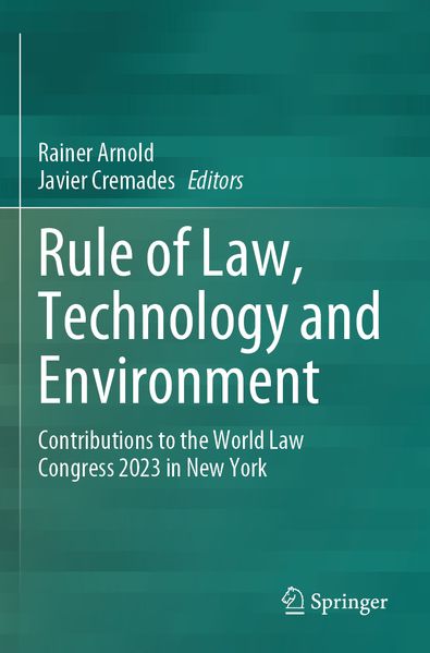 Rule of Law Technology and Environment