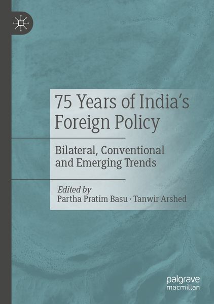 75 Years of India's Foreign Policy