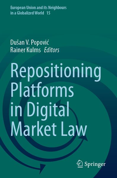 Repositioning Platforms in Digital Market Law