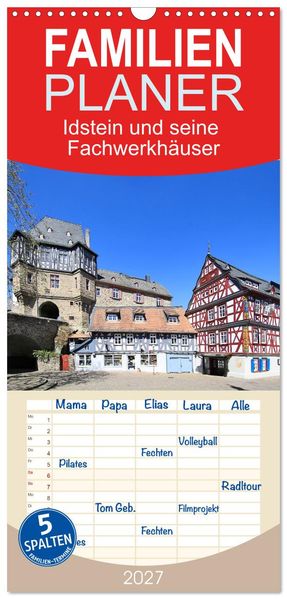 Familienplaner 2027 - Idstein und seine Fachwerkhäuser mit 5 Spalten (Wandkalender 21 x 45 cm) CALVENDO