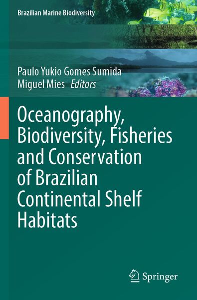 Oceanography Biodiversity Fisheries and Conservation of Brazilian Continental Shelf Habitats