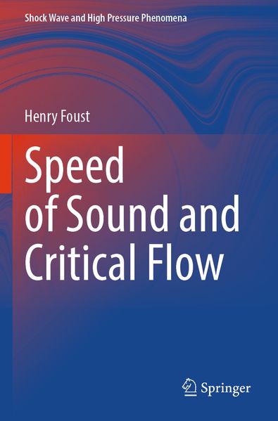 Speed of Sound and Critical Flow