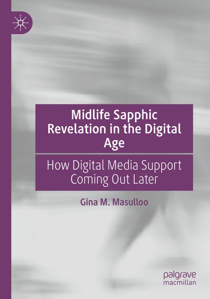 Midlife Sapphic Revelation in the Digital Age